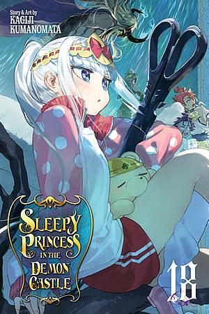 Sleepy Princess in the Demon Castle, Vol. 18 by Kagiji Kumanomata