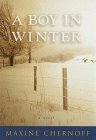 A Boy in Winter by Maxine Chernoff