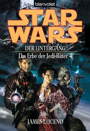 Star Wars^ Das Erbe der Jedi-Ritter 4 by James Luceno