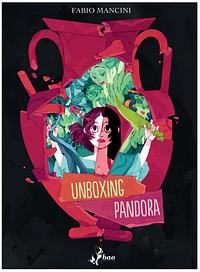 Unboxing Pandora by Fabio Pia Mancini