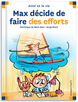 Max décide de faire des efforts by Dominique de Saint Mars