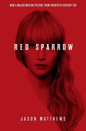 Red Sparrow by Jason Matthews