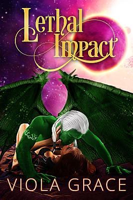 Lethal Impact by Viola Grace