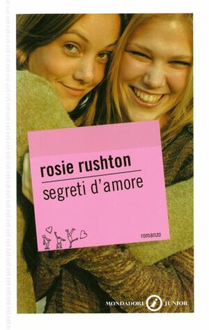 Segreti d'amore by Rosie Rushton, Laura Grassi