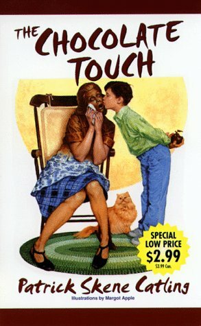 The Chocolate Touch by Patrick Skene Catling