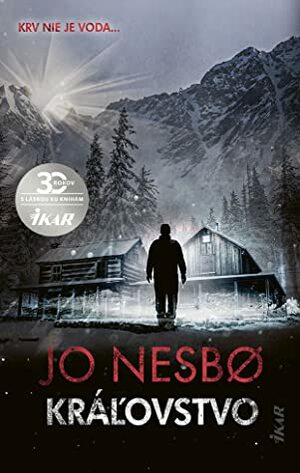 Kráľovstvo by Jo Nesbø