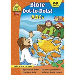 Bible Dot to Dots ABCs by Linda Standke