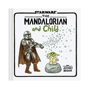 The Mandalorian and Child by Jeffrey Brown