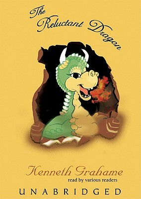 The Reluctant Dragon by Kenneth Grahame