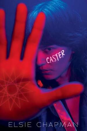 Caster by Elsie Chapman