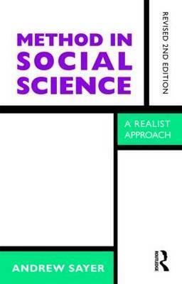 Method in Social Science by Andrew Sayer