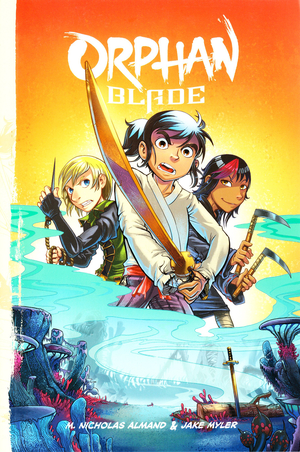 Orphan Blade by M. Nicholas Almand, Jake Myler