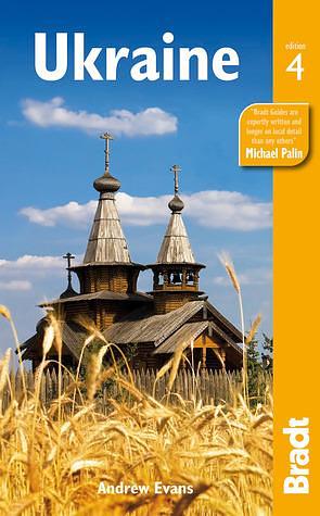 Ukraine, 4th Edition by Massimiliano Di Pasquale, Andrew Evans, Andrew Evans