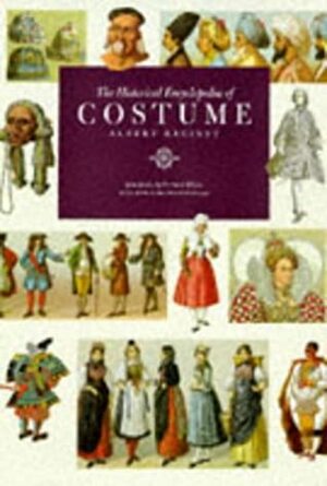 Historical Encyclopedia of Costumes by Auguste Racinet