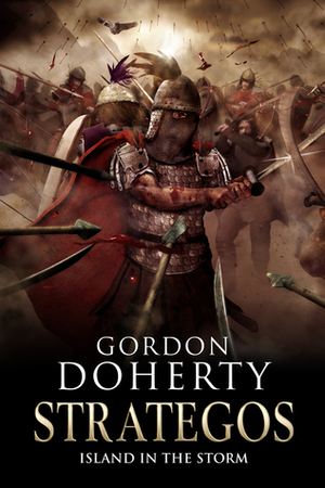 Strategos: Island in the Storm by Gordon Doherty