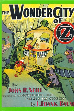 The Wonder City of Oz by John R. Neill