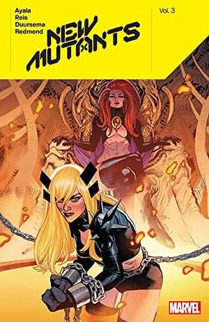 New Mutants by Vita Ayala, Vol. 3 by Vita Ayala