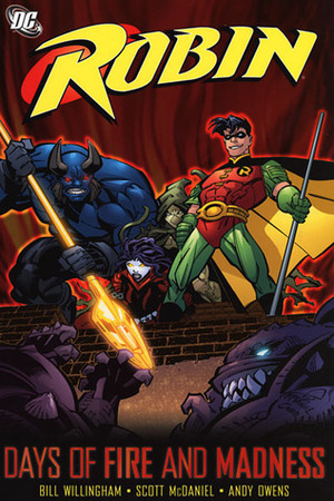 Robin: Days of Fire and Madness by Bill Willingham, Scott McDaniel, Andy Owens