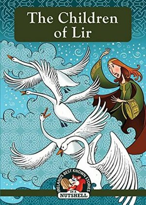 The Children of Lir by Ann Carroll, Derry Dillon