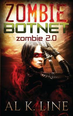 Zombie 2.0 by Al K. Line