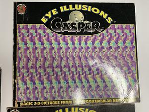 Eye Illusions Casper by Jim Anderson