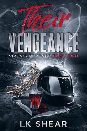 Their Vengeance by L.K. Shear