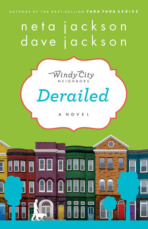 Derailed by Dave Jackson, Neta Jackson