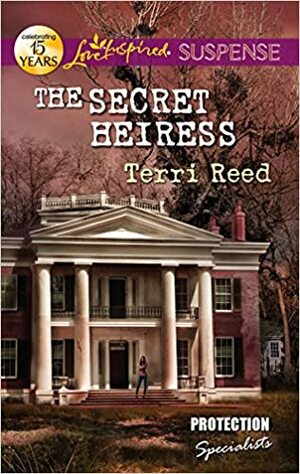 The Secret Heiress by Terri Reed