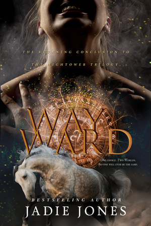 Wayward by Jadie Jones