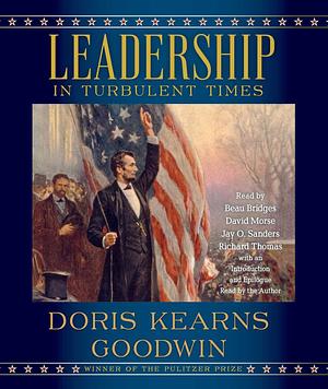 Leadership by Doris Kearns Goodwin, Doris Kearns Goodwin, Intro and Afterword Read by the Author