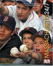 Massachusetts 24/7 by David Elliot Cohen, Rick Smolan