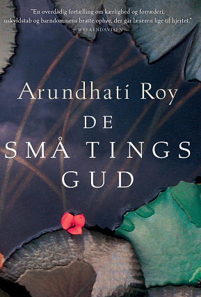 De små tings gud by Arundhati Roy