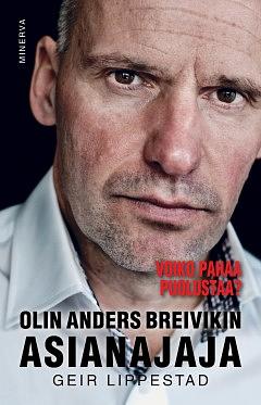 Olin Anders Breivikin asianajaja by Geir Lippestad, Jon Gangdal