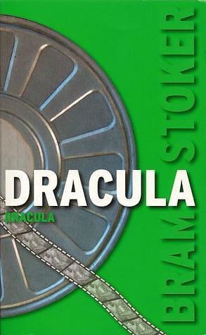 Dracula by Bram Stoker