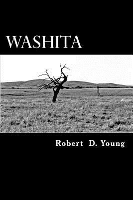 Washita by Robert D. Young