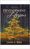 Development Through the Lifespan With Access Code by Laura E. Berk
