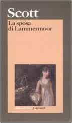 Lucia di Lammermoor by Walter Scott, Enrico Groppali