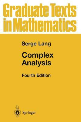 Complex Analysis by Serge Lang