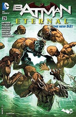 Batman Eternal #29 by Scott Snyder, Ray Fawkes, James Tynion IV