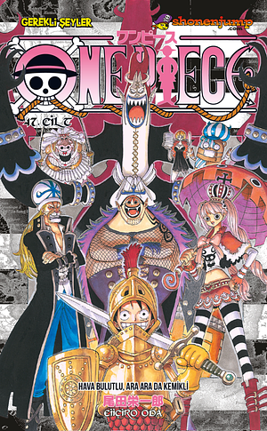 One Piece 47.Cilt by Eiichiro Oda