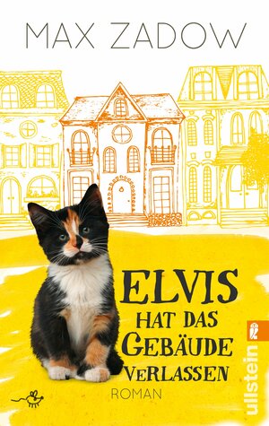 Elvis hat das Gebäude verlassen: Roman by Max Zadow