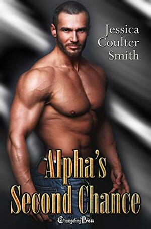 Alpha's Second Chance by Jessica Coulter Smith