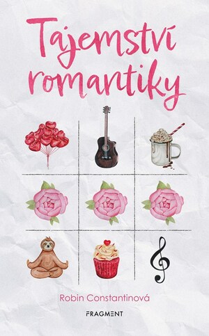 Tajemství romantiky by Robin Constantine