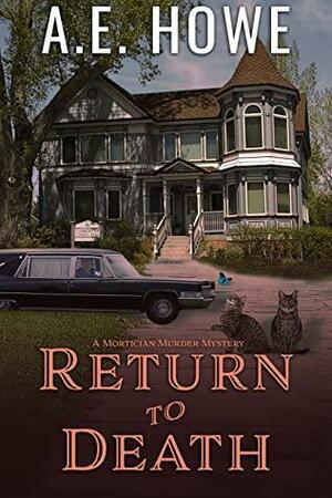 Return to Death by A.E. Howe