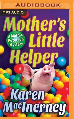 Mother's Little Helper by Karen MacInerney