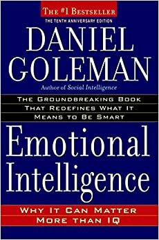 Эмоциональный интеллект. Почему он может значить больше, чем IQ by Дэниел Гоулман, Daniel Goleman