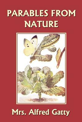 Parables from Nature by Mrs Alfred Gatty