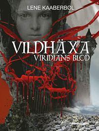 Viridians blod by Lene Kaaberbøl