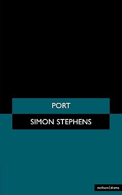 Port by Simon Stephens