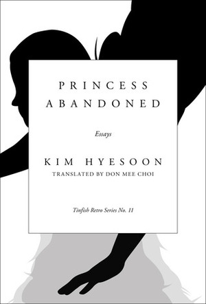Princess Abandoned by Kim Hyesoon